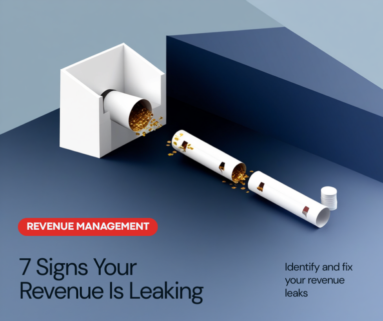 7 Signs Your Revenue Is Leaking - Identify and fix revenue leaks in your business